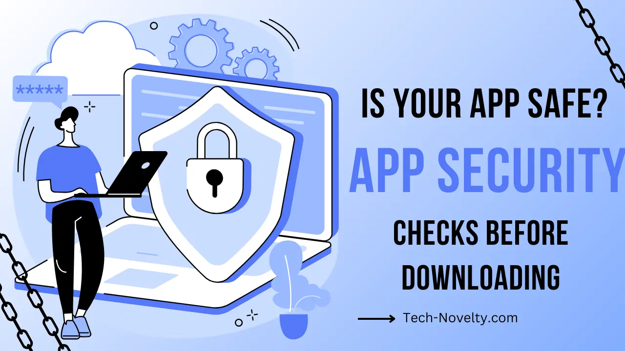 11 App Security Checks Before Downloading